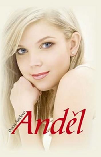 Tatíčková Denisa: Anděl