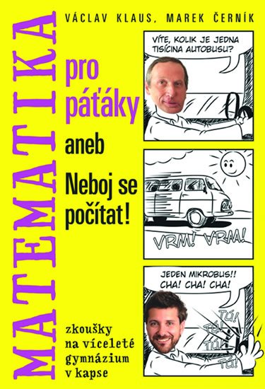 Klaus Václav ml.: Matematika pro páťáky aneb Neboj se počítat!
