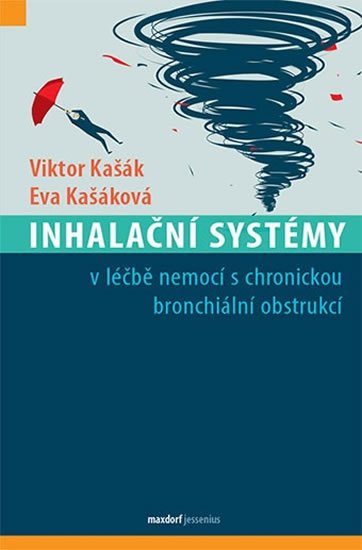 Kašák Viktor: Inhalační systémy v léčbě nemocí s chronickou bronchiální obstrukcí