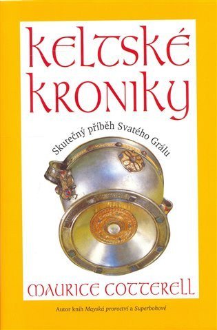 Cotterell Maurice: Keltské kroniky