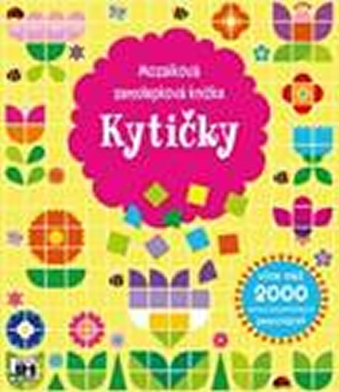 neuveden: Kytičky - Mozaiková samolepková knížka
