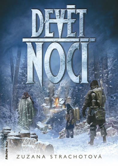 Strachotová Zuzana: Devět nocí Strachotová Zuzana: Devět nocí