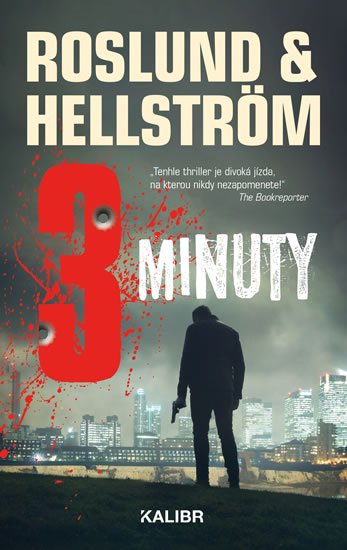 Roslund Anders: Tři minuty