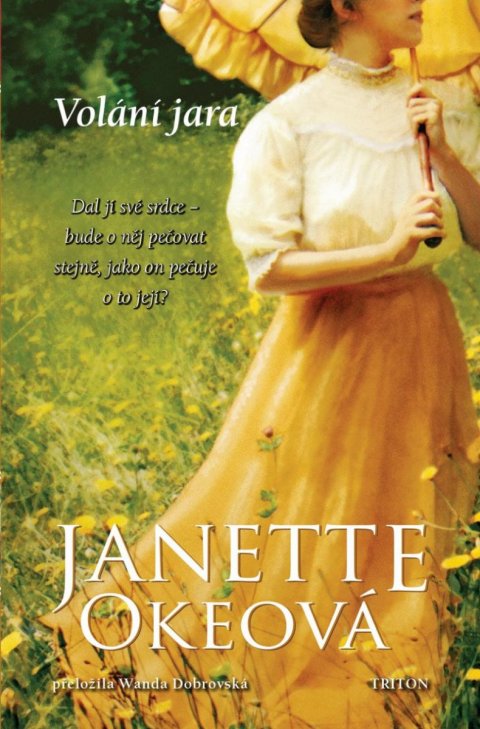 Okeová Janette: Volání jara Okeová Janette: Volání jara