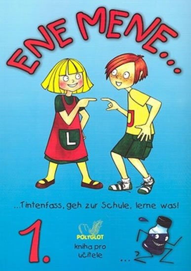 Dusilová Doris: Ene mene 1. kniha pro učitele Dusilová Doris: Ene mene 1. kniha pro učitele