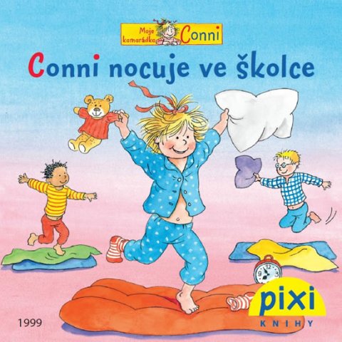Schneider Liane: Conni nocuje ve školce Schneider Liane: Conni nocuje ve školce