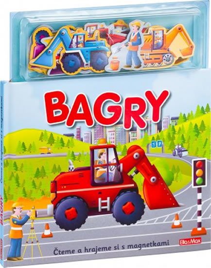 Dronsfield Paul: Bagry - Knížka s magnetkami Dronsfield Paul: Bagry - Knížka s magnetkami