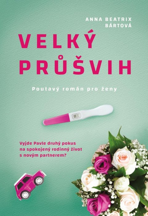 Bártová Anna Beatrix: Velký průšvih