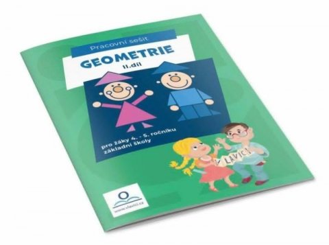 neuveden: Geometrie II. - Pracovní sešit pro žáky 4.-5. ročníku ZŠ