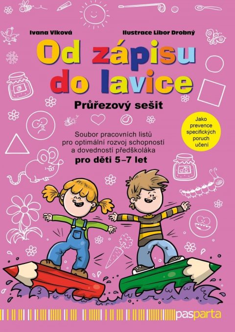 Vlková Ivana: Od zápisu do lavice 12. díl – Průřezový sešit