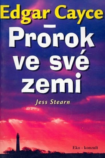 Cayce Edgar: Prorok ve své zemi