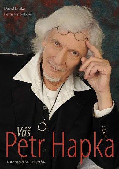 Laňka David: Váš Petr Hapka