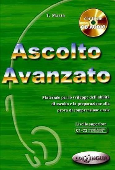 Marin Telis: Ascolto Avanzo: Libro dello studente + CD Audio