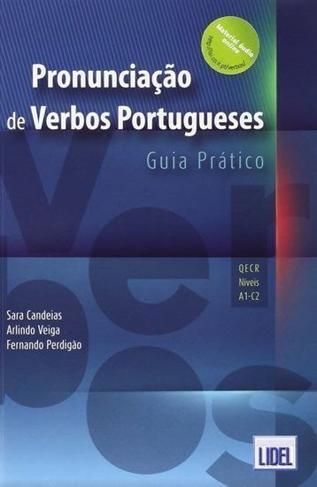 Candeias Sara: Pronunciar de verbos portugueses