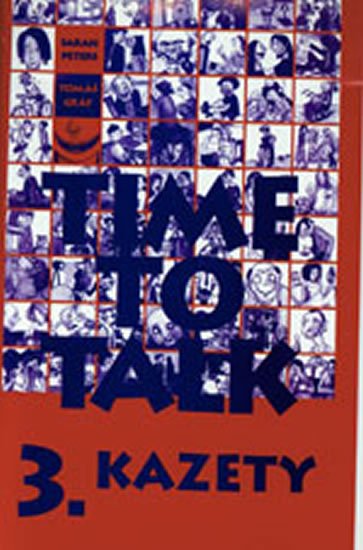 kolektiv: Time to Talk 3: Kazety kolektiv: Time to Talk 3: Kazety