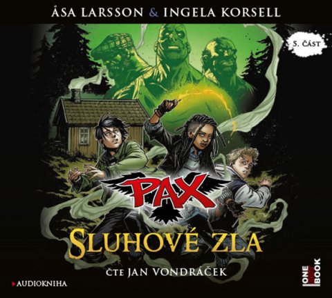 Larssonová Asa: Pax 5 Sluhové zla - CDmp3 (Čte Jan Vondráček) Larssonová Asa: Pax 5 Sluhové zla - CDmp3 (Čte Jan Vondráček)
