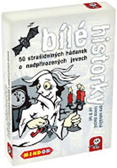 Bungter Tobias, Köhrsen Andrea,: Bílé historky: 50 strašidelných hádanek o nadpřirozených jevech Bungter Tobias, Köhrsen Andrea,: Bílé historky: 50 strašidelných hádanek o nadpřirozených jevech