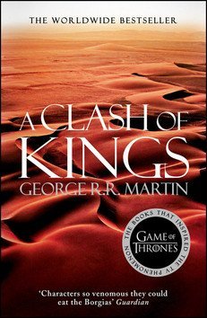 Martin George R. R.: A Clash of Kings: Book 2 of a Song of Ice and Fire