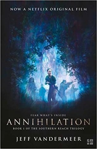 Vandermeer Jeff: Annihilation