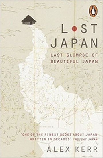 Kerr Alex: Lost Japan