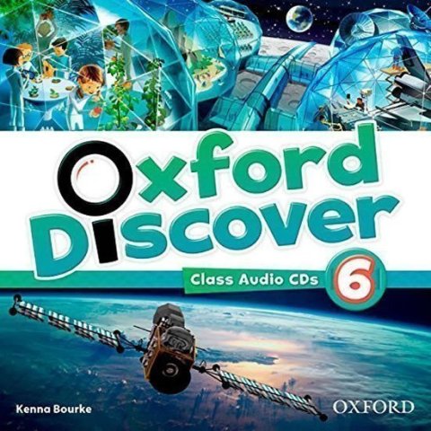 Bourke Kenna: Oxford Discover 6 Class Audio CDs /4/