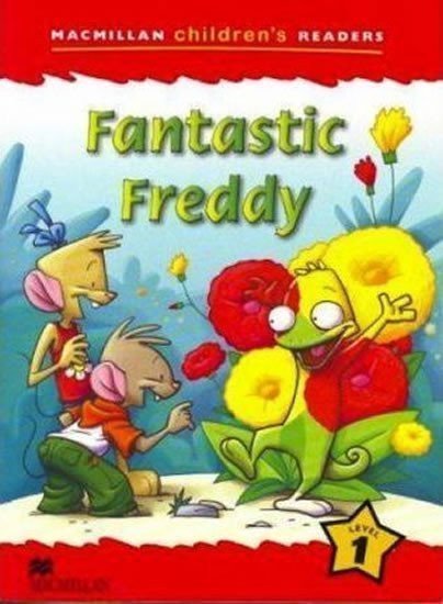 Shaw Donna: Macmillan Children´s Readers Level 1: Fantastic Freddy