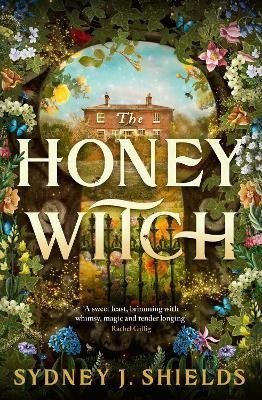 Shields Sydney J.: Honey Witch