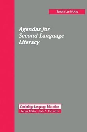 McKay Sandra Lee: Agendas for Second Language Literacy