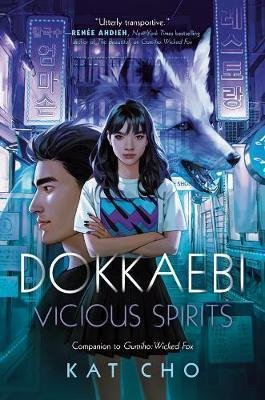 Cho Kat: Dokkaebi: Vicious Spirits