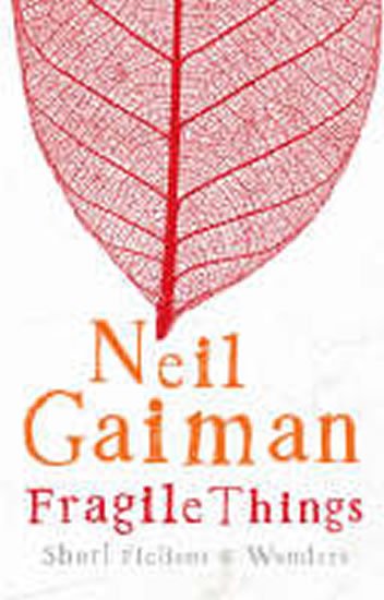Gaiman Neil: Fragile Things