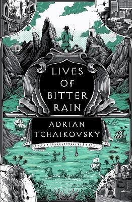 Tchaikovsky Adrian: Lives of Bitter Rain