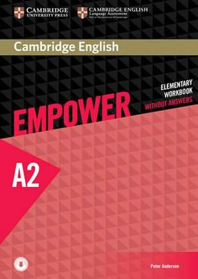 Anderson Peter: Cambridge English Empower Elementary Workbook without Answers with Download Anderson Peter: Cambridge English Empower Elementary Workbook without Answers with Download