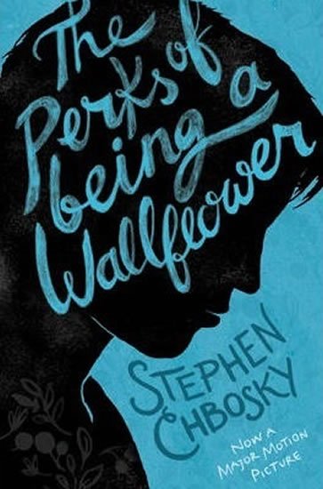Chbosky Stephen: The Perks of Being a Wallflower