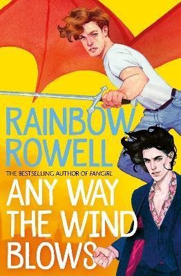 Rowell Rainbow: Any Way the Wind Blows
