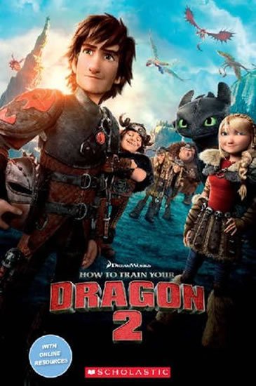Potter Jocelyn: Level 2: How to train your - Dragon 2 (