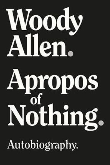 Allen Woody: Apropos of Nothing