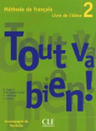 Auge Helene: Tout va bien! 2 Livre de l´éleve + Portfolio Auge Helene: Tout va bien! 2 Livre de l´éleve + Portfolio