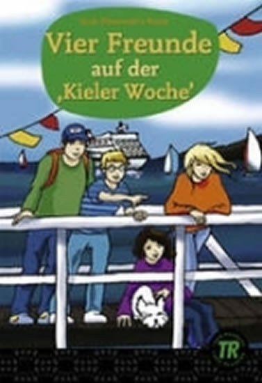 neuveden: Vier Freunde auf der Kieler Woche