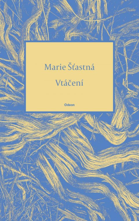Šťastná Marie: Vtáčení Šťastná Marie: Vtáčení