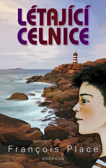 Place Francois: Létající celnice