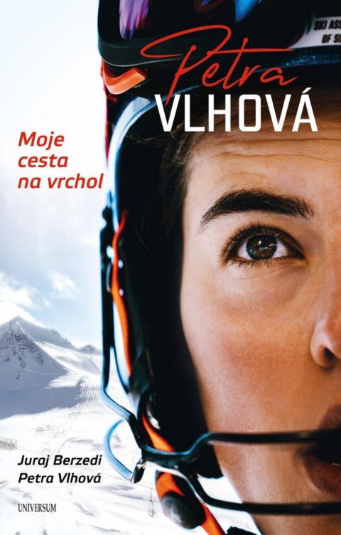 Vlhová Petra: Petra Vlhová – Moje cesta na vrchol