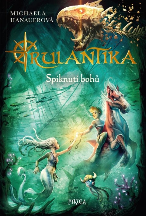 Hanauerová Michaela: Rulantika: Spiknutí bohů