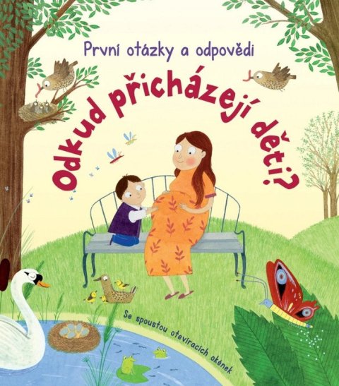 Daynes Katie: Odkud přicházejí děti? První otázky a odpovědi