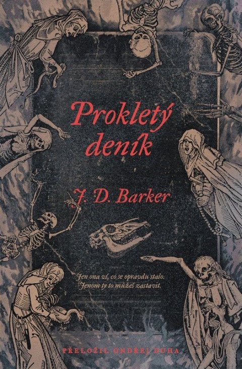 Barker J. D.: Prokletý deník