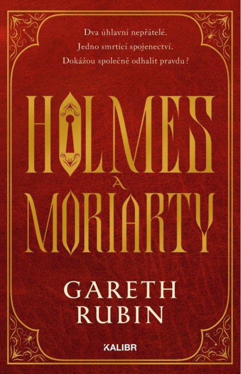 Rubin Gareth: Holmes a Moriarty