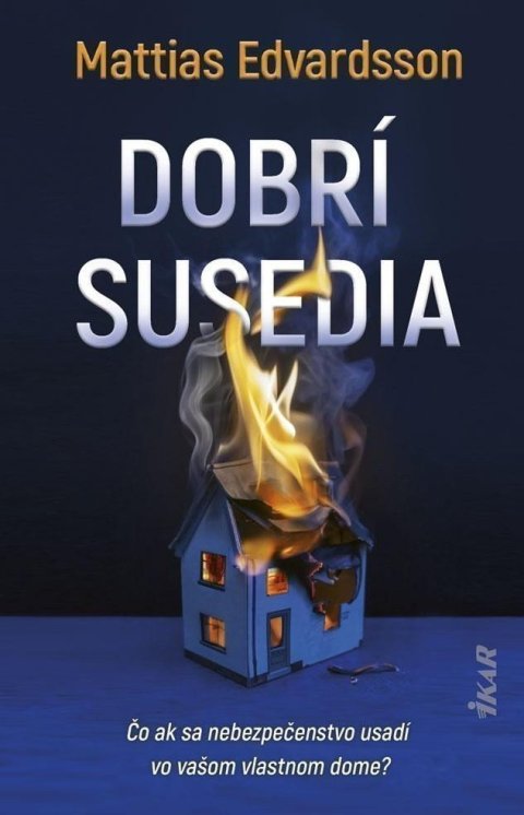 Edvardsson Mattias: Dobrí susedia (slovensky)
