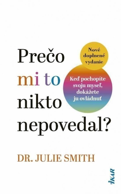 Smith Julie: Prečo mi to nikto nepovedal? (slovensky)