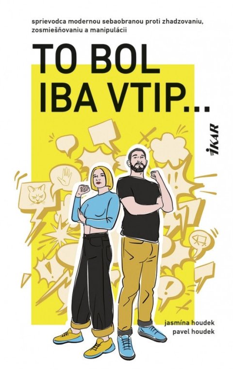 Houdek Jasmína, Houdek Pavel: To bol iba vtip... (slovensky)