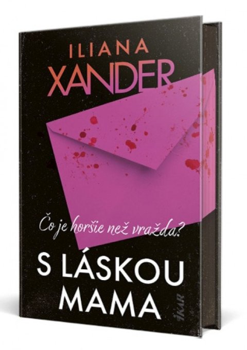 Xander Iliana: S láskou mama (slovensky)