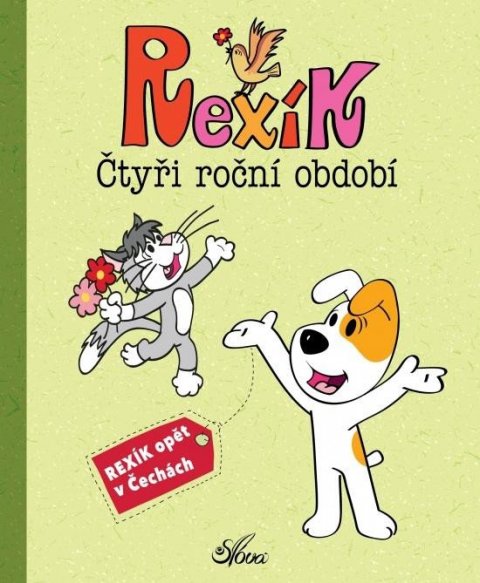Sójka Anna: Rexík - Čtyři roční období